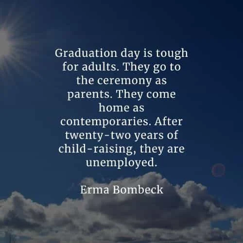 Funny graduation quotes that'll surely make you smile