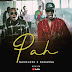 AUDIO: Nameless Ft. Darassa – Pah