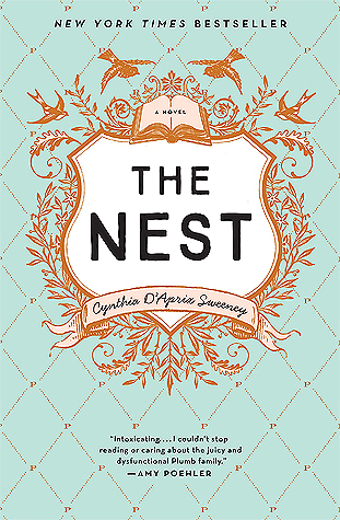 Review: The Nest by Cynthia D’Aprix Sweeney (audio)