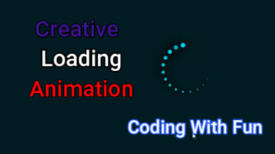 Creative Loading  Animation Effects