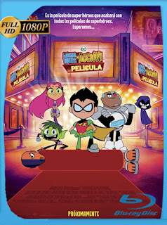 Jóvenes Titanes en Acción: La Película (2018)​ HD [1080p] Latino [GoogleDrive] SXGO