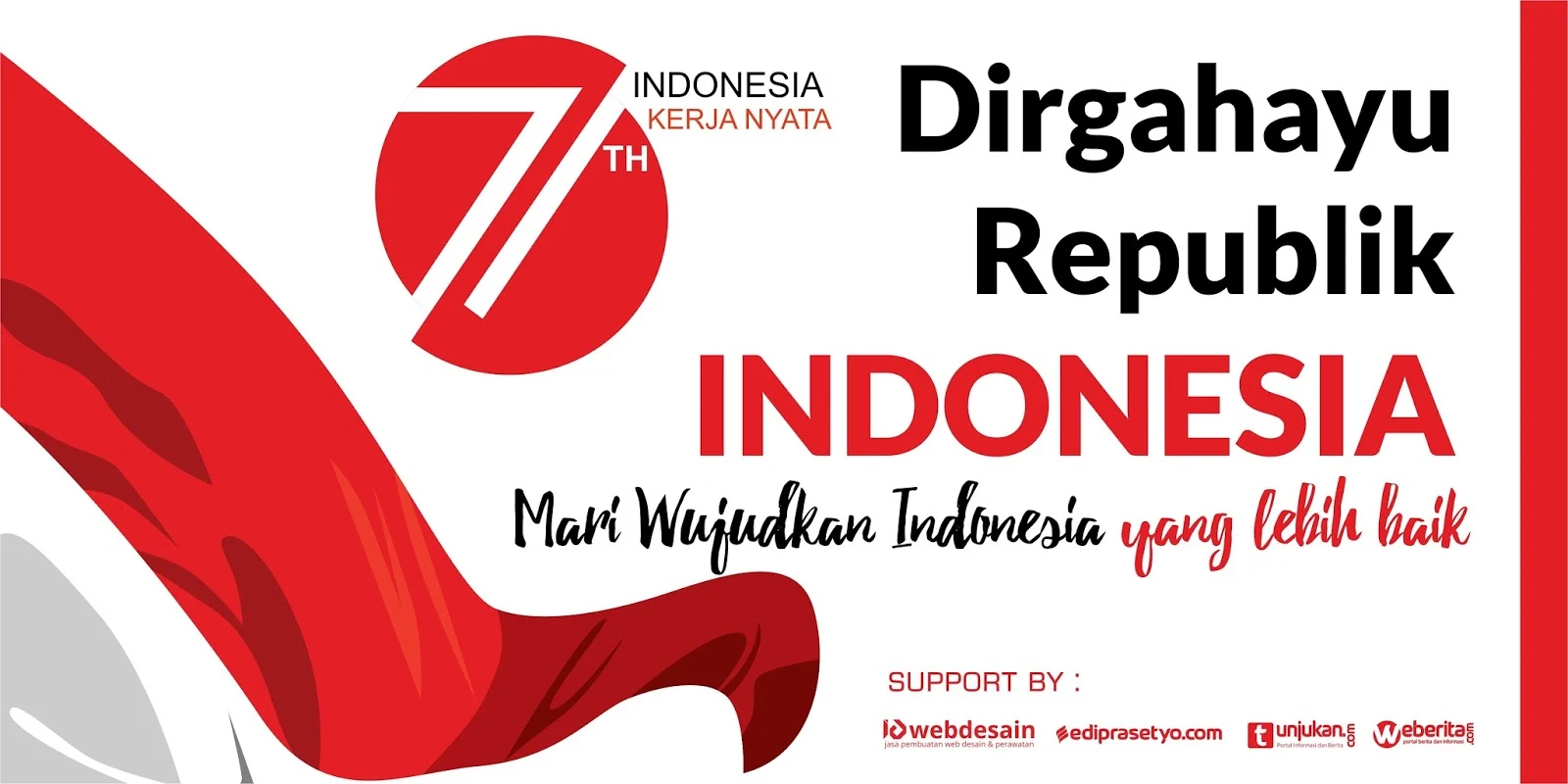 Background 17 Agustus Banner Mari Wujudkan Indonesia Yang Lebih Baik