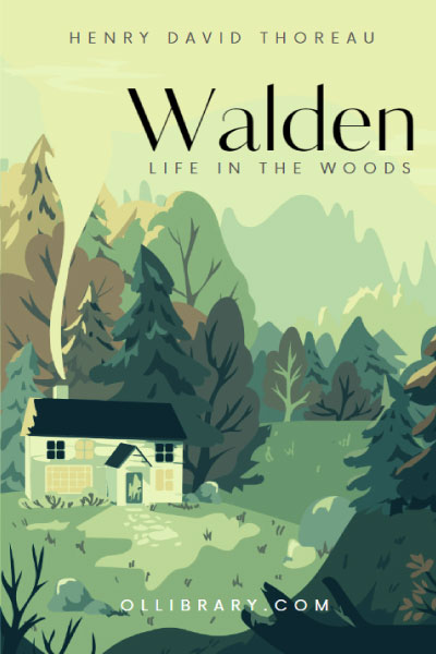 Walden - Life in the Woods by Henry David Thoreau
