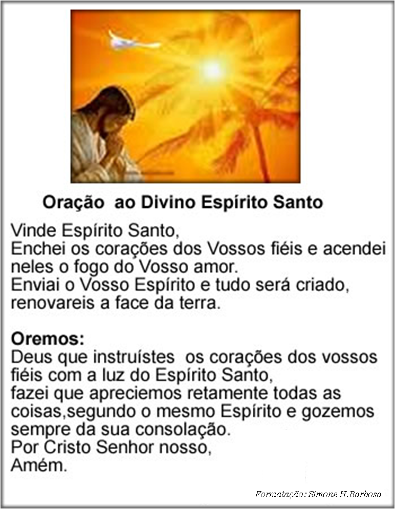 ConectadosJC Oração ao Divino Espírito Santo ConectadosJC Oração ao Divino Espírito Santo