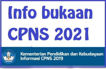 Cpns Kemdikbud Go Id 2021 2022 Pendaftaran Sscn Bkn 2021 2022