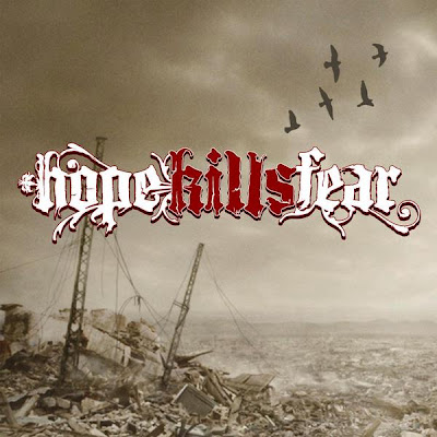 Hope Kills Fear - EP (2010)