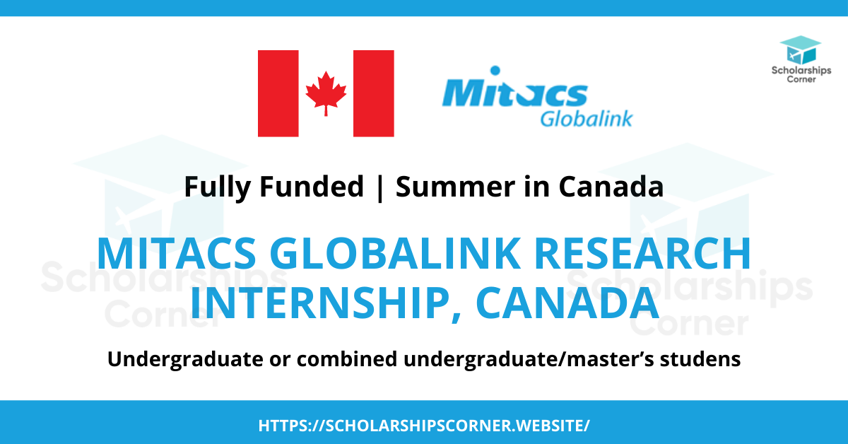 Mitacs Globalink Research Internship 2022 in Canada