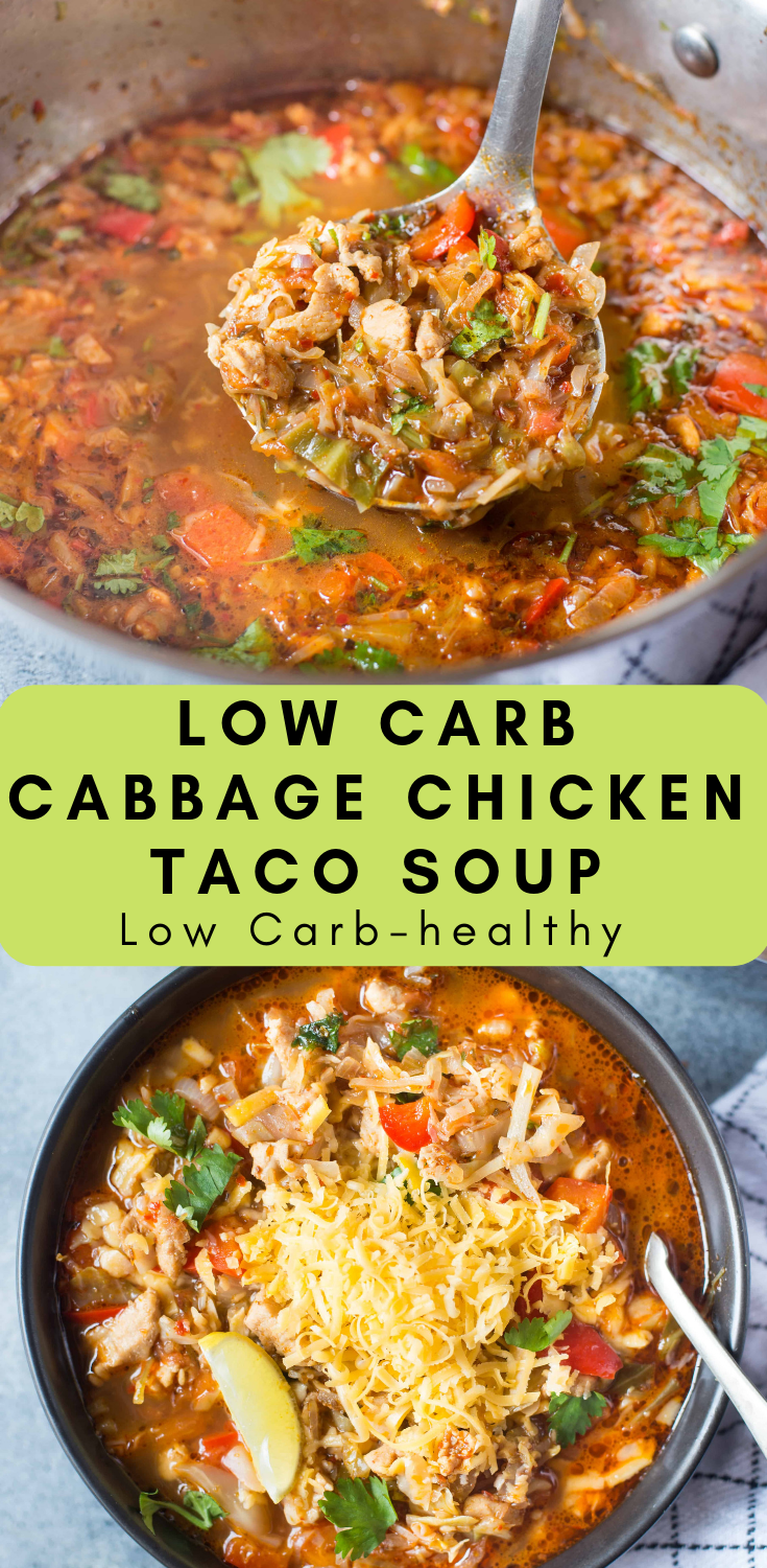 LOW CARB CABBAGE CHICKEN TACO SOUP Trending Recipes