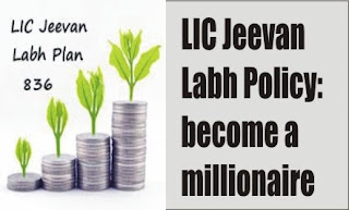 LIC Jeevan Labh Policy: become a millionaire