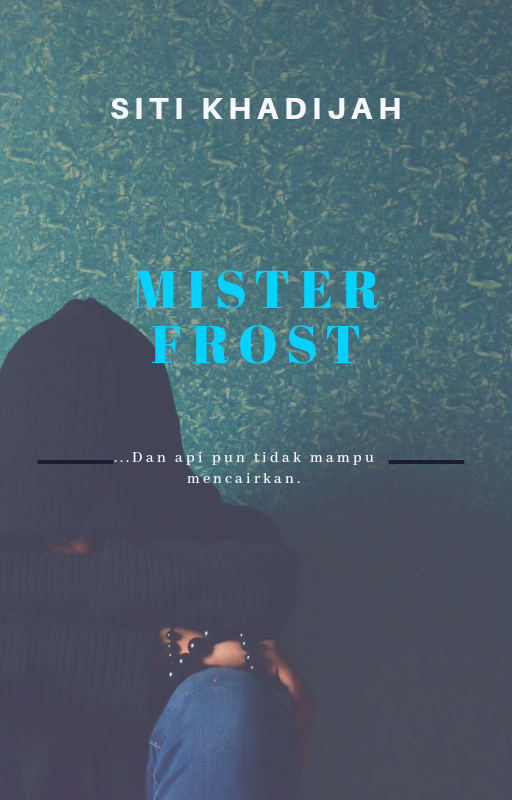 Bicara Tinta Siti Khadijah Mr Frost Bab 3