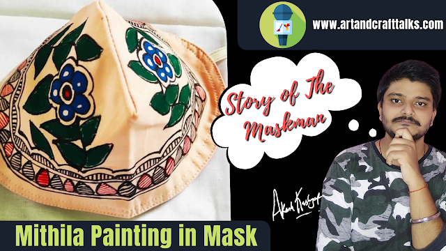 Mithila Painting in Mask  Remant Kumar Mishra  Art & Craft TALKS