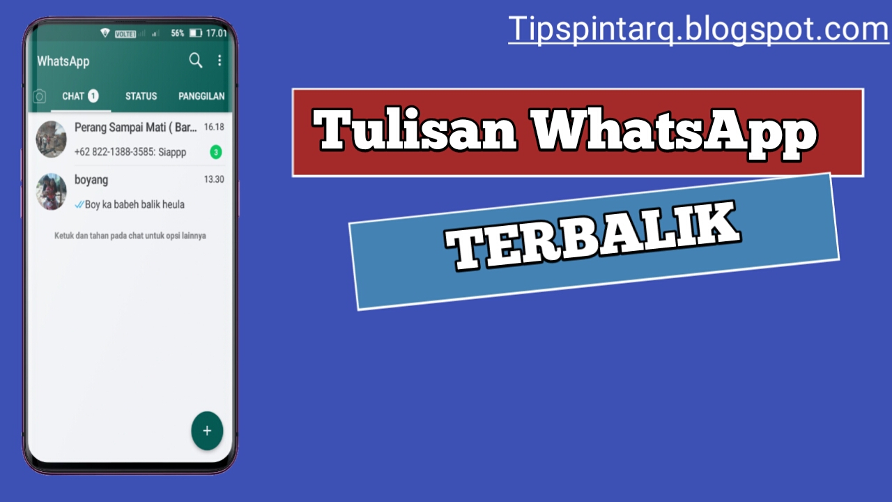 Cara Menciptakan Tulisan, Status Whatsapp Terbalik tips and trik 1