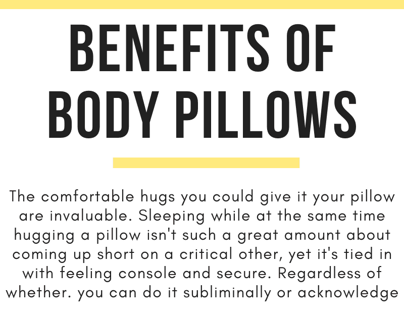 Benefits Of Body Pillows