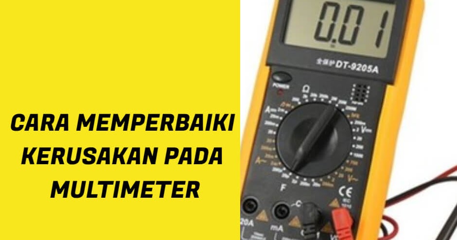 Cara Memperbaiki Kerusakan Pada Avometer Multimeter Dunia Pembangkit Listrik Duniapembangkitlistrik Lowongan Kerja Terbaru 2020