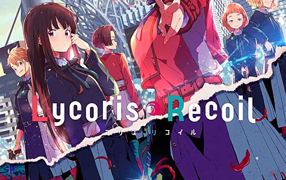 Episodios Lycoris Recoil Sin Relleno y Orden para Ver Anime Datos
