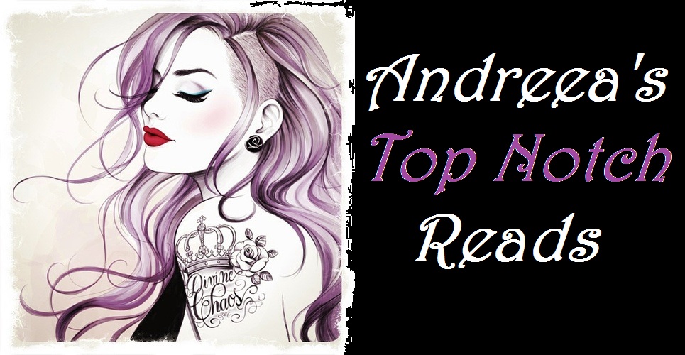 Andreea's Top Notch Reads