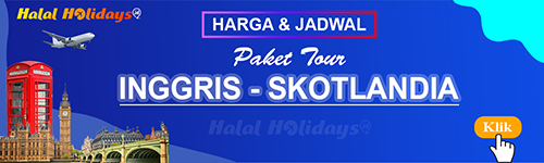 Paket Tour Inggris Skotlandia Jadwal dan Harga Paket Wisata Halal Tour Inggris Skotlandia
