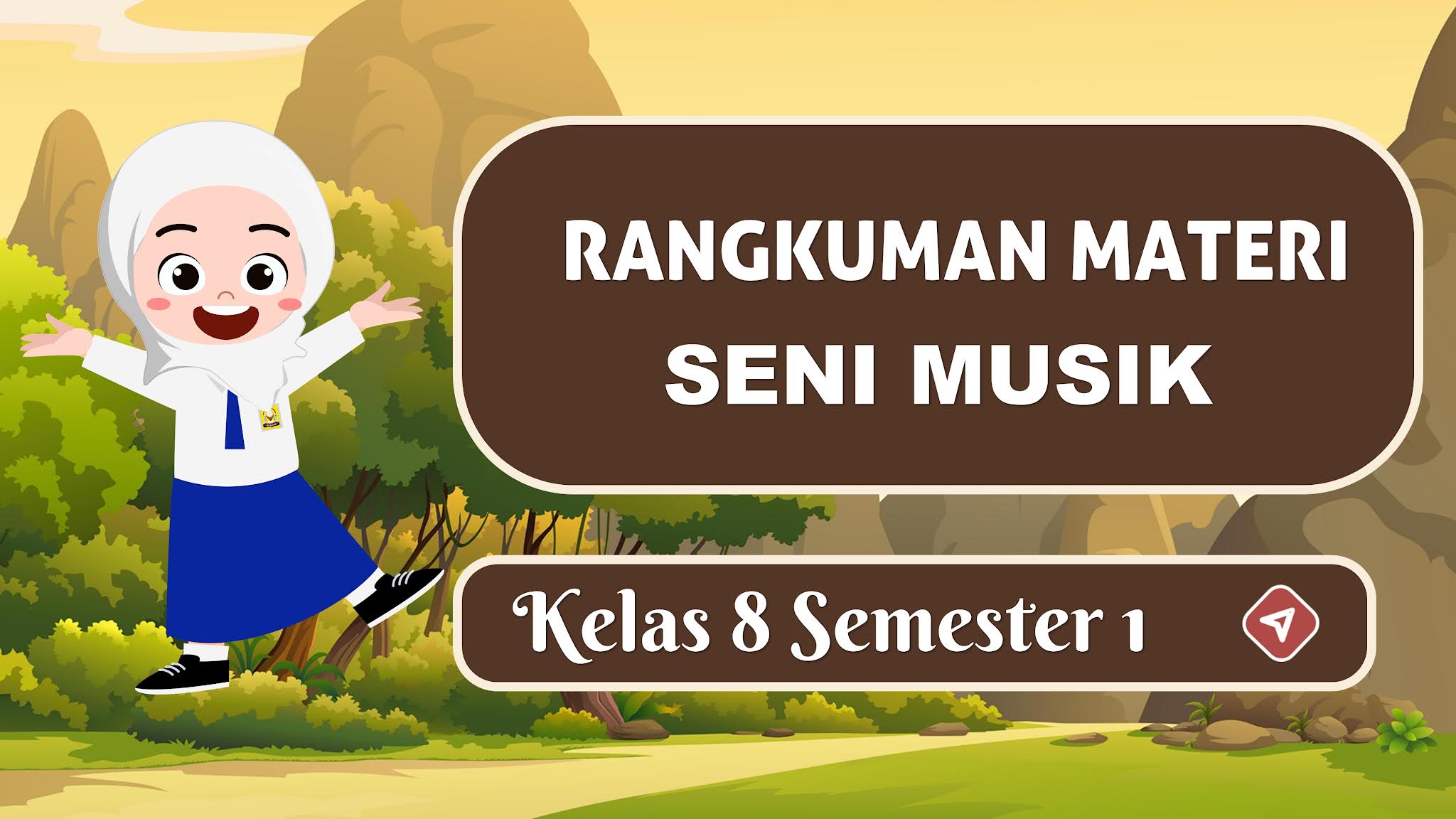 Rangkuman Materi Seni Musik Kelas 8 SMP/MTs Semester Ganjil - Ruslan Wahid