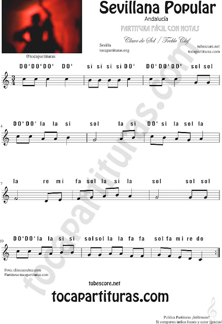 Partitura con Notas en Letra Sevillana Popular fácil para instrumentos en Clave de Sol, flautas, clarinete, trompeta, violín, flautas, saxofones, cornos... Easy Treble Clef with Notes Name in Treble Clef
