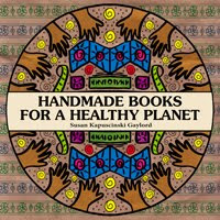 Handmade Books For A Healthy Planet