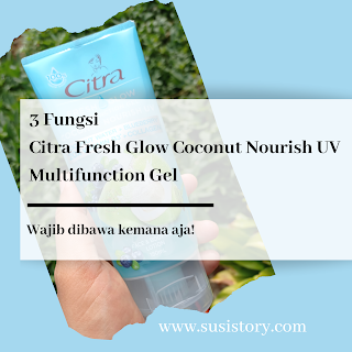 fungsi citra fresh glow multifunction gel coconut