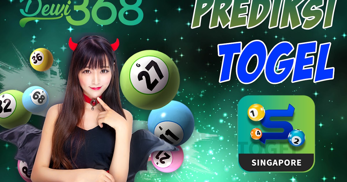 Prediksi Togel Singapore Hari Ini Kamis 01 Agustus 2019