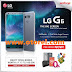 Erafone Pre Oder LG G6 & Friend Free Cicilan Plus CashBack