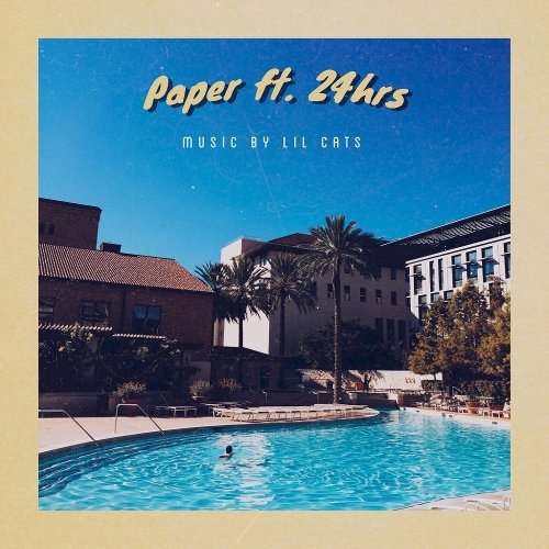 LIL CATS – Paper (Feat. 24hrs) – Single