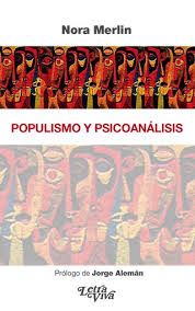 Populismo y psicoanálisis