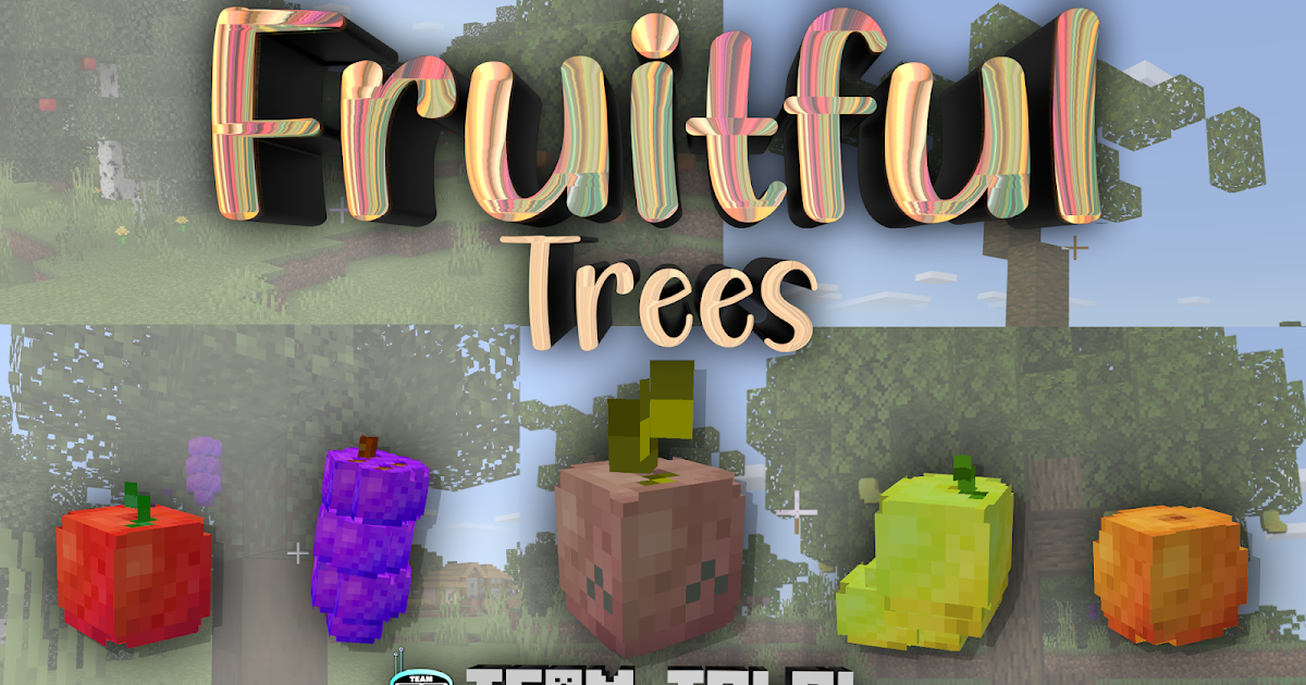 Fruitful Trees Minecraft Addon