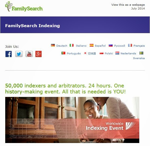 http://view.familysearch.ldschurch.org/?j=fe561077706704747313&m=fe6315707166057a711d&ls=fde9137777630d7a73147470&l=fe5f16797d61067d7314&s=fe3013767760017c751773&jb=ff9c1572&ju=fe1f177173650274731c78&et_cid=47530967&et_rid=762451033&linkid=http%3a%2f%2fview.familysearch.ldschurch.org%2f%3fj%3dfe561077706704747313%26m%3d%%ex2%3bMemberID%%%26ls%3d%%ex2%3blistsubid%%%26l%3d%%ex2%3blistid%%%26s%3d%%ex2%3bSubscriberID%%%26jb%3d%%ex2%3b_JobSubscriberBatchID%%%26ju%3d%%ex2%3bjoburlid%%&cid=WorldwideIndexingEvent&r=0