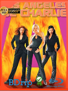 Los ángeles de Charlie (2000) BDRIP 1080p Latino [GoogleDrive] SXGO