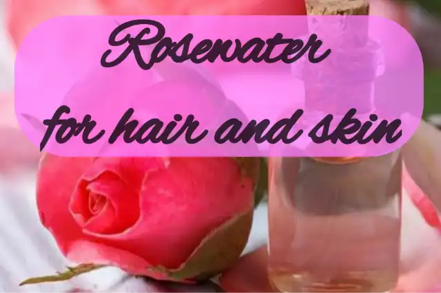 Benefits of rose water for the skin