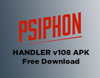 Psiphon Handler APK v108 Free Download