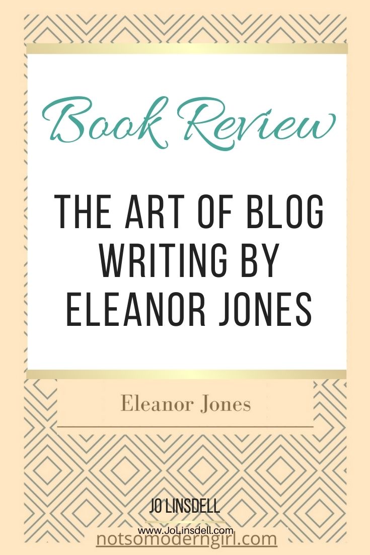 Book Review The Art of Blog Writing by Eleanor Jones