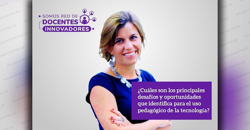 Estamos ante un nuevo desafío que significa redefinir la experiencia de aprendizaje (Lea Sulmont Haak) Estamos ante un nuevo desafío que significa redefinir la experiencia de aprendizaje (Lea Sulmont Haak)