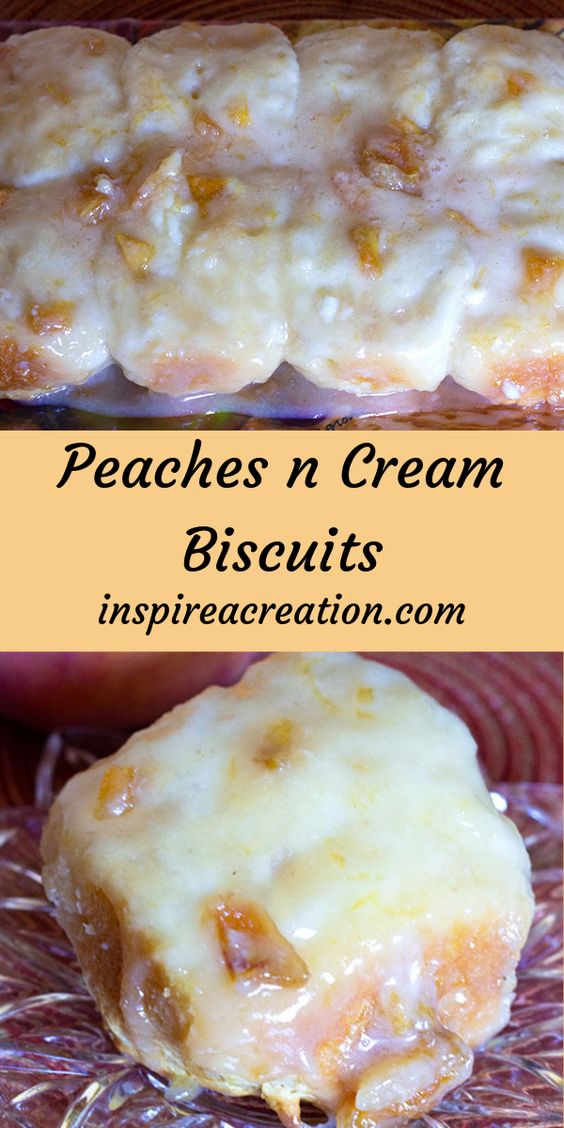 Peaches And Cream Biscuits Recipe