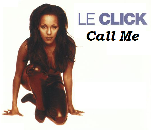 Le click - call me. Le click группа. Le click tonight is the night. Леклик логотип. Le click.