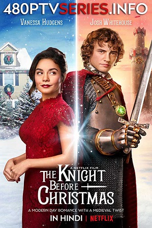 Download The Knight Before Christmas (2019) 750MB Full Hindi Dual Audio Movie Download 720p Web-DL Free Watch Online Full Movie Download Worldfree4u 9xmovies Download The Knight Before Christmas (2019) 750MB Full Hindi Dual Audio Movie Download 720p Web-DL Free Watch Online Full Movie Download Worldfree4u 9xmovies