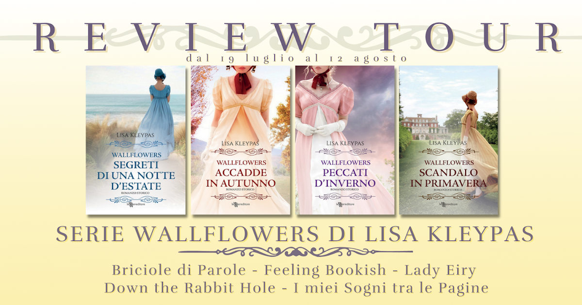Lady Eiry Review Tour Wallflowers, la più celebre serie di Lisa Kleypas.
