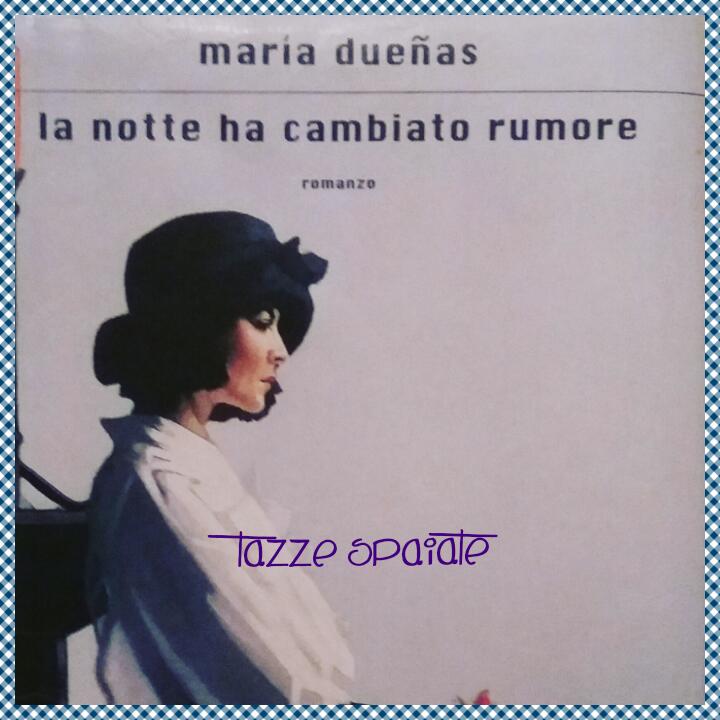 Tazze Spaiate La notte ha cambiato rumore / Maria Duenas Tazze Spaiate La notte ha cambiato rumore / Maria Duenas