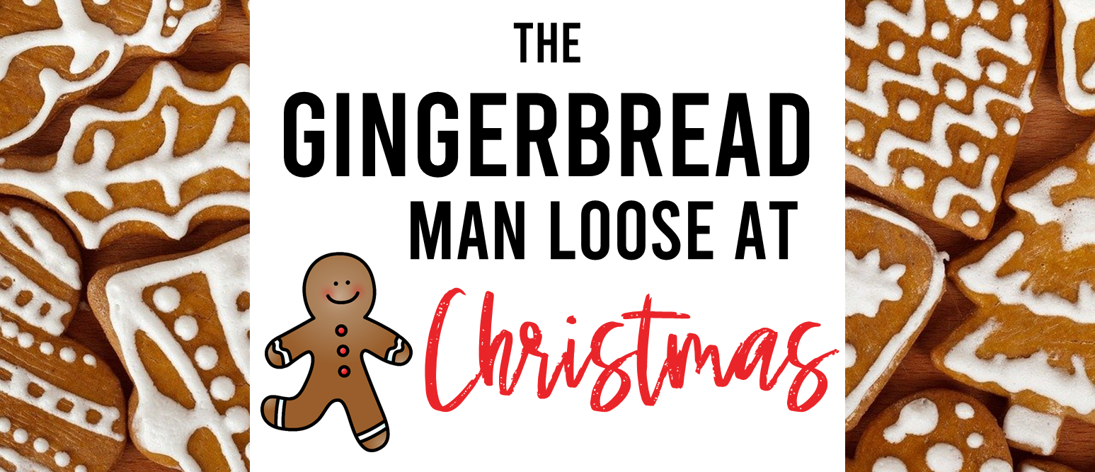 Gingerbread Man Loose at Christmas book activities unit with Common Core aligned literacy activities and a craftivity for Kindergarten & First Grade