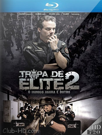 Tropa de Elite 2: O Inimigo Agora é Outro [Elite Squad 2: The Enemy Within] (2010) 720p BDRip Dual Latino-Portugués [Subt. Esp] (Acción. Drama)