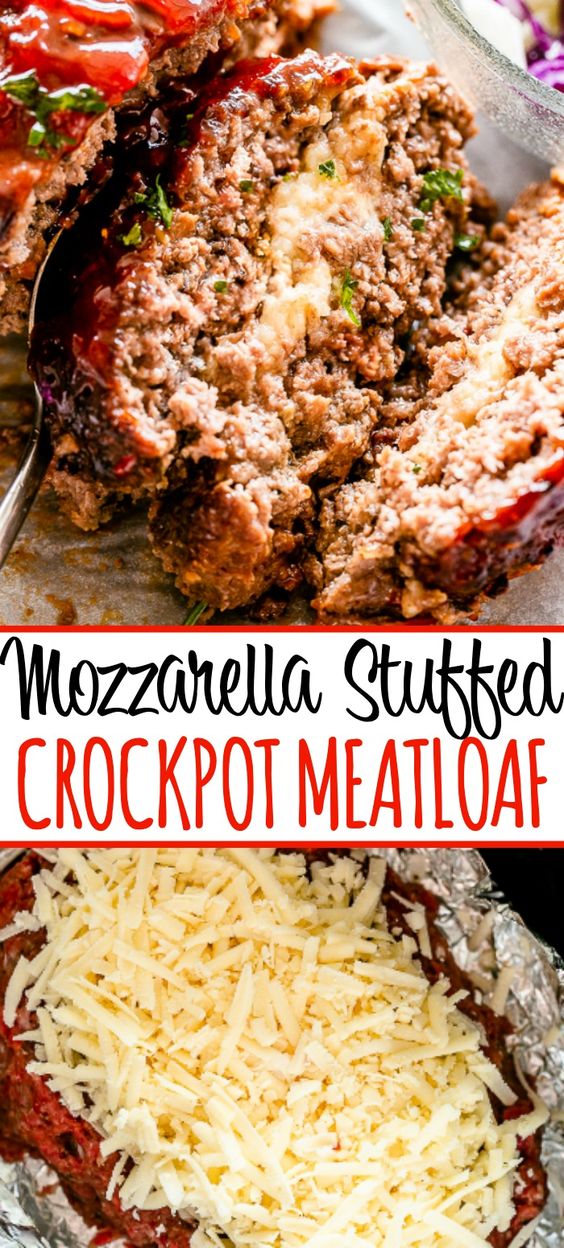 Mozzarella Stuffed Crockpot Meatloaf - Amazing Recipes