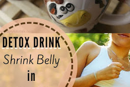 Detox Drink Shrink Belly in 10 DAYS