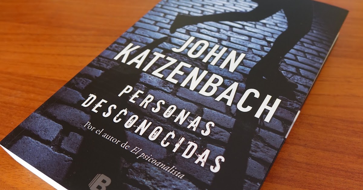 Elige un libro: Reseña Nº127: Personas desconocidas