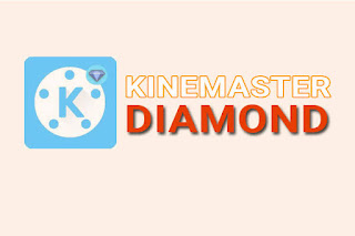 Fitur-fitur KineMaster Diamond