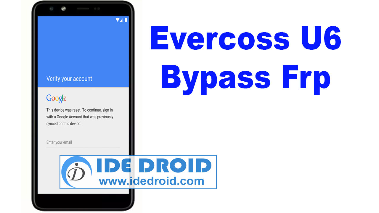 Bypass FRP Evercoss U60 – Regain Access to Your Locked Device