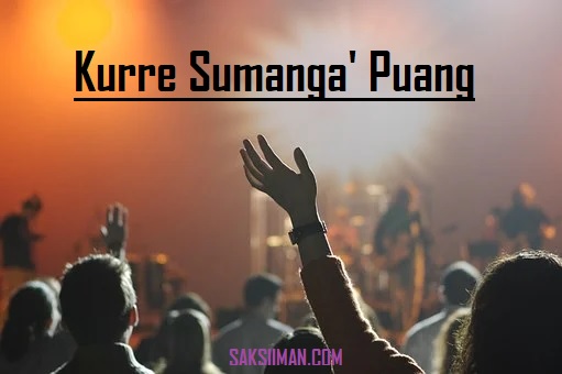 Lirik Lagu Kurre Sumanga' Puang Trio Gideonz
