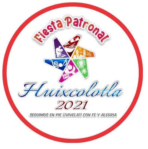 Feria Patronal Huixcolotla 2021